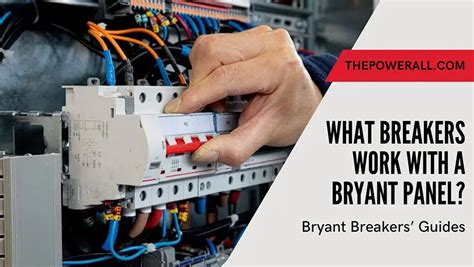 what breakers are similar to bryant